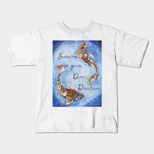 Swim in your own Direction Kids T-Shirt